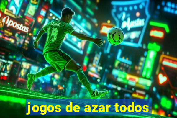 jogos de azar todos