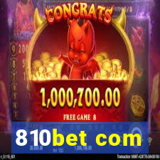 810bet com