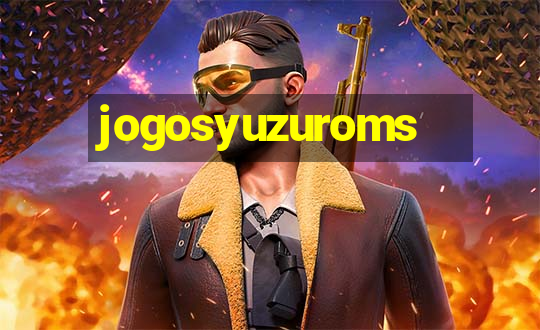 jogosyuzuroms