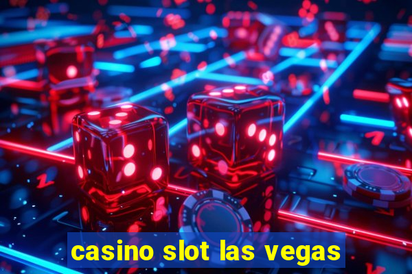 casino slot las vegas