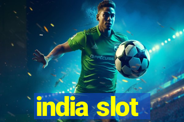 india slot