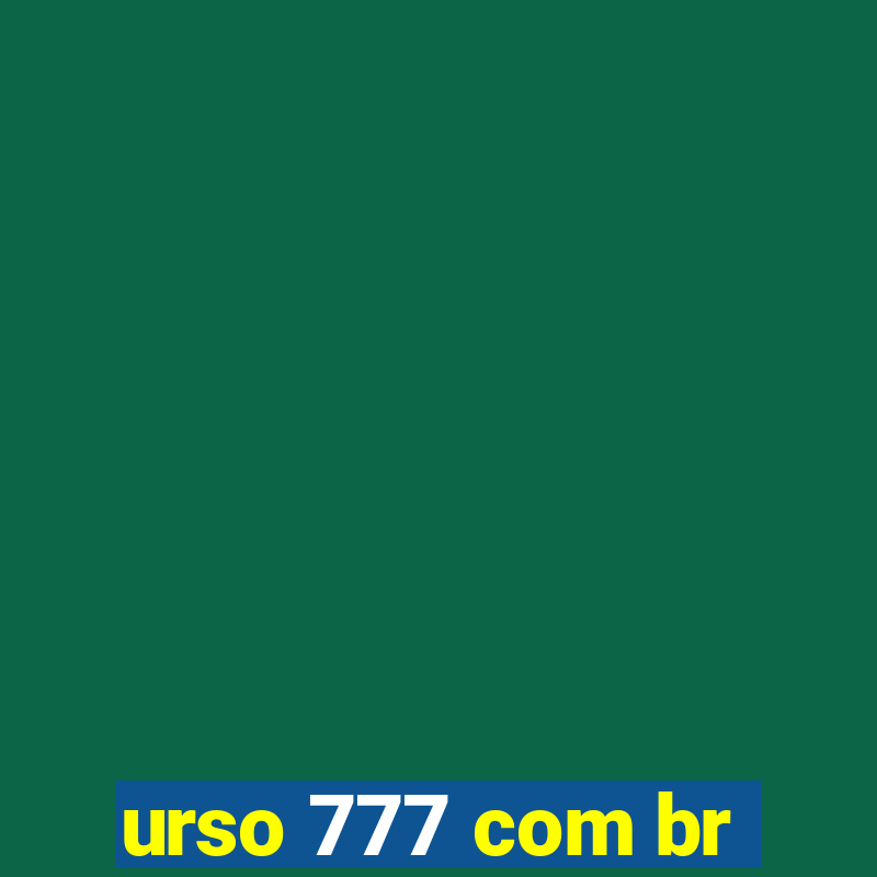 urso 777 com br