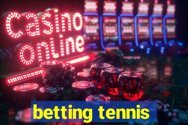 betting tennis