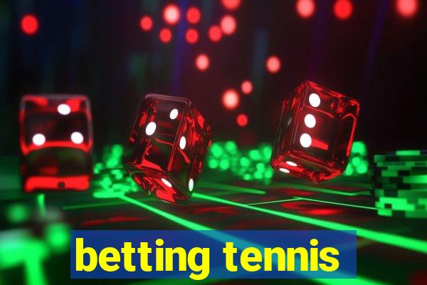 betting tennis