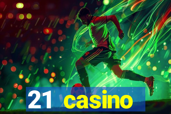 21 casino withdrawal limit