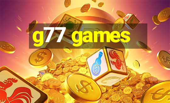 g77 games