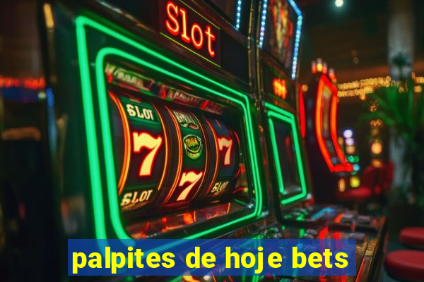 palpites de hoje bets