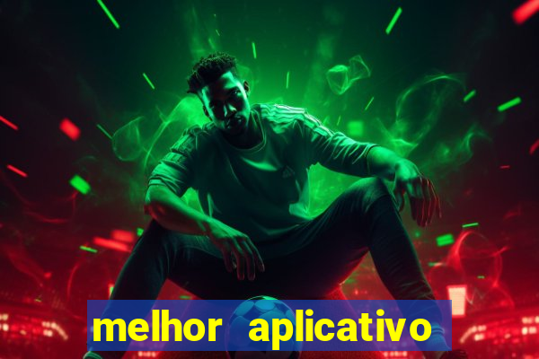 melhor aplicativo de aposta de jogo