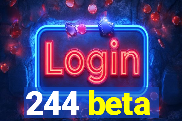 244 beta