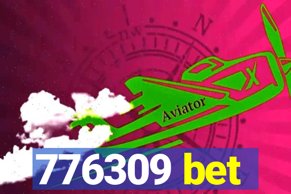 776309 bet