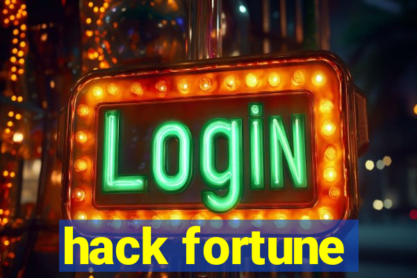 hack fortune