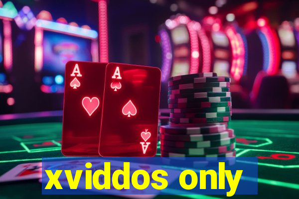 xviddos only