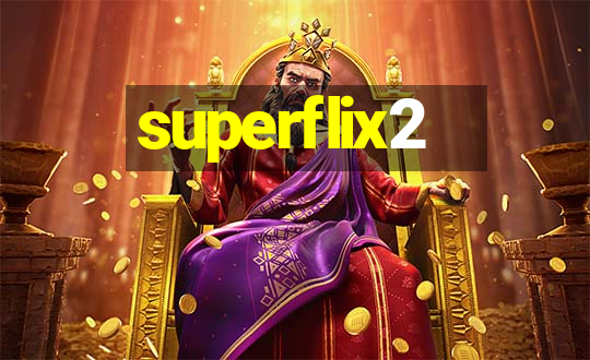 superflix2