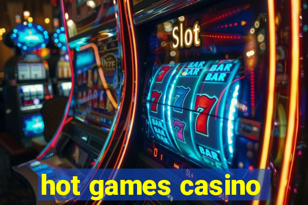 hot games casino