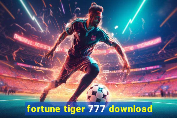 fortune tiger 777 download