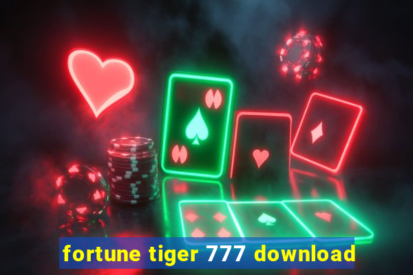 fortune tiger 777 download