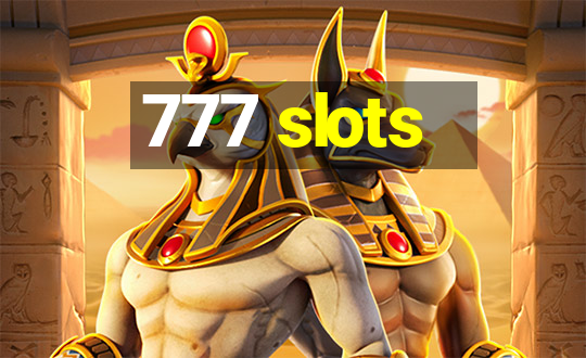 777 slots