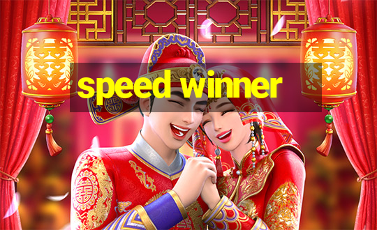 speed winner