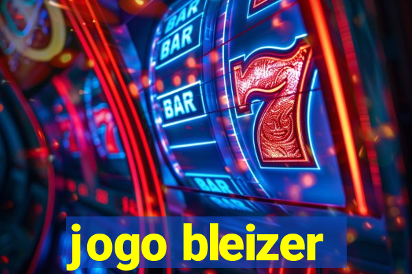 jogo bleizer