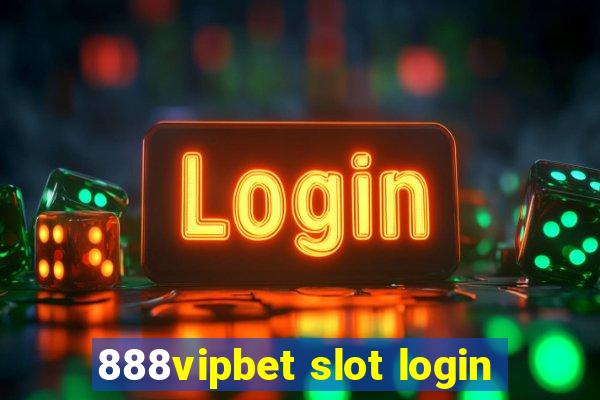 888vipbet slot login