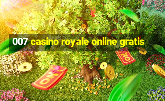 007 casino royale online gratis