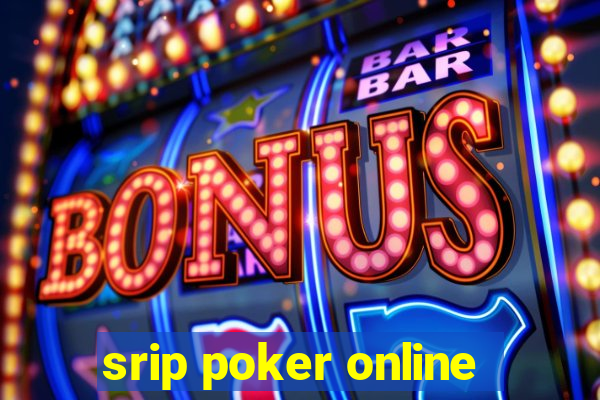 srip poker online