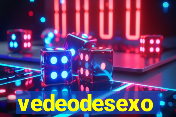 vedeodesexo