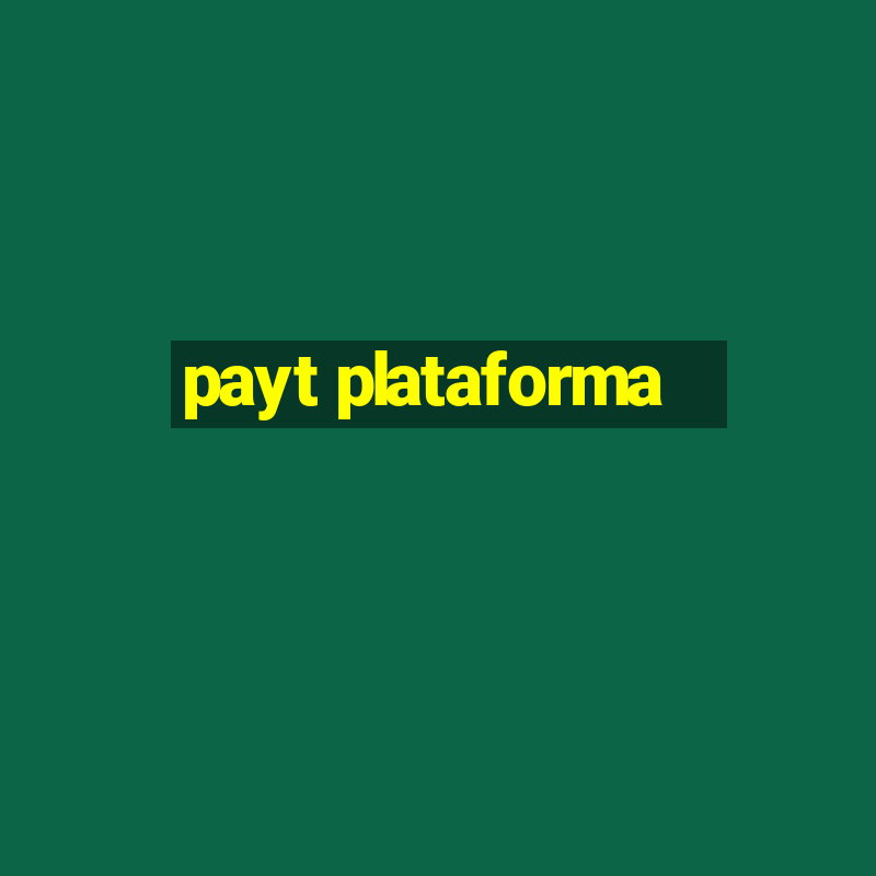 payt plataforma