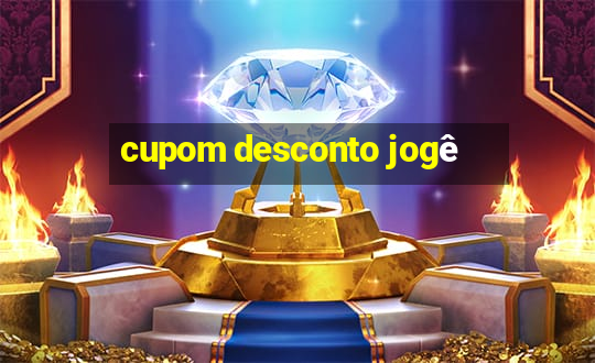 cupom desconto jogê