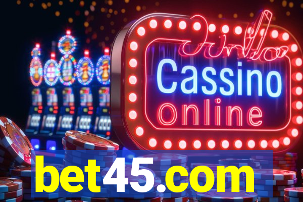 bet45.com