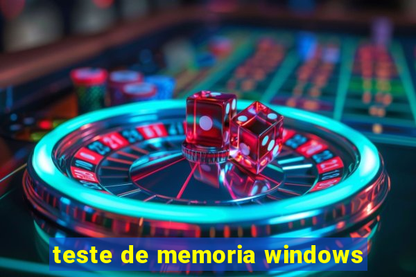 teste de memoria windows