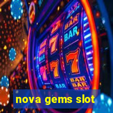 nova gems slot