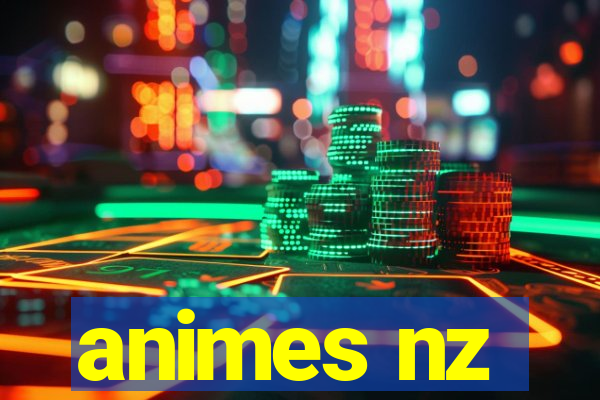 animes nz