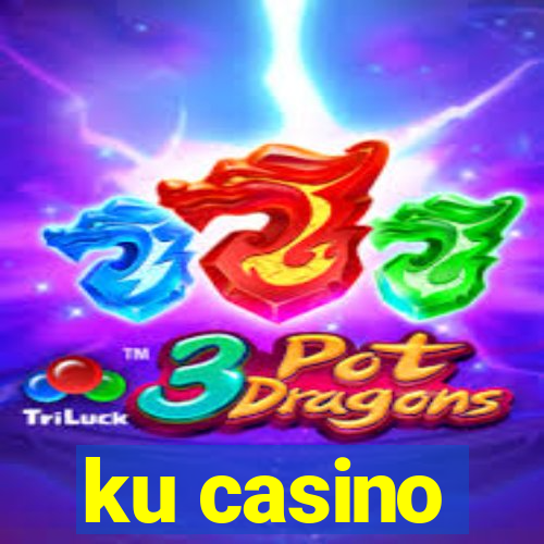 ku casino