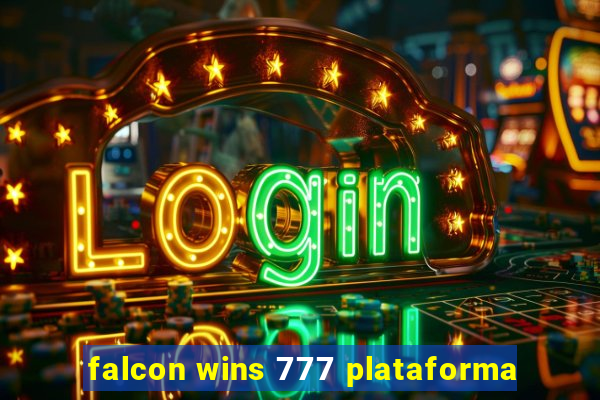 falcon wins 777 plataforma