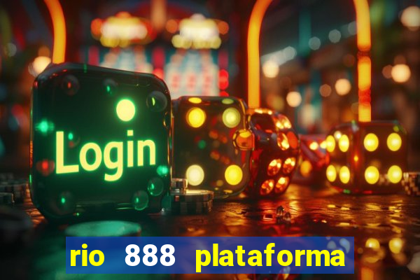 rio 888 plataforma de jogos