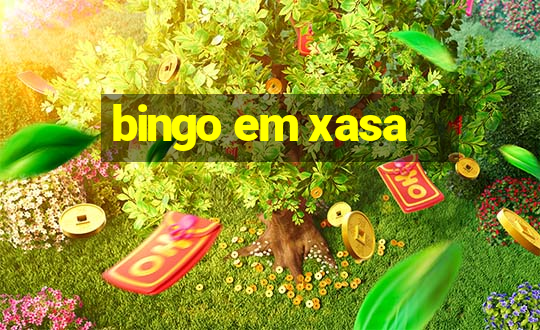 bingo em xasa