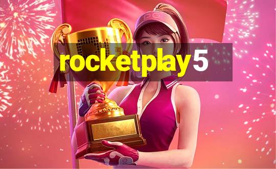 rocketplay5