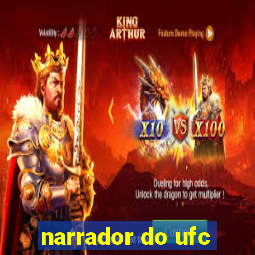 narrador do ufc