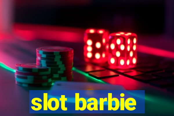 slot barbie