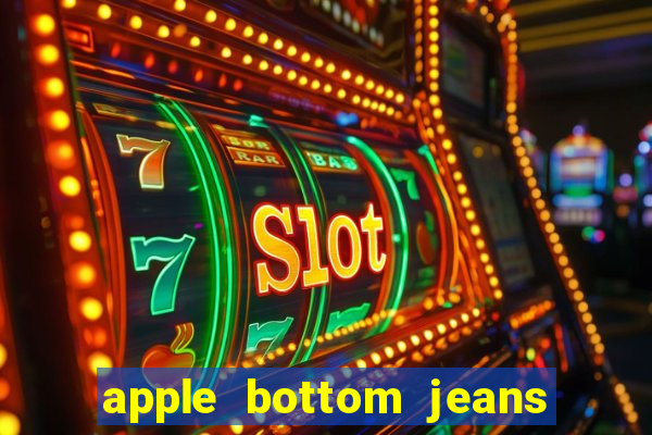 apple bottom jeans apple bottom jeans