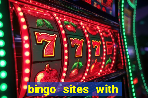 bingo sites with free signup bonus no deposit