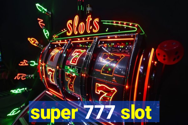 super 777 slot