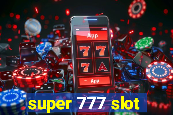 super 777 slot