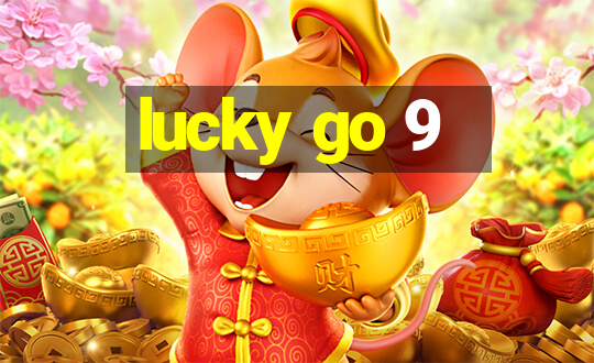 lucky go 9