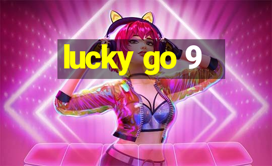 lucky go 9