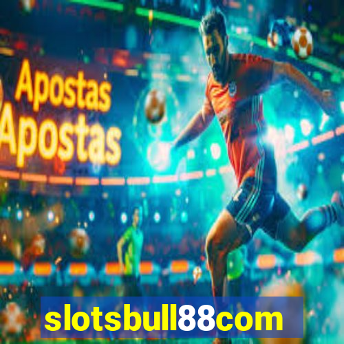 slotsbull88com