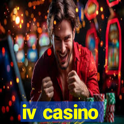 iv casino