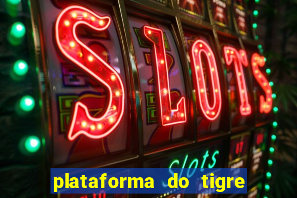 plataforma do tigre que mais paga