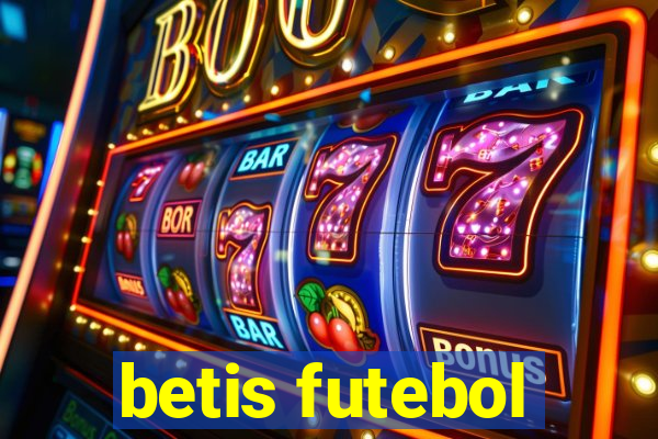 betis futebol